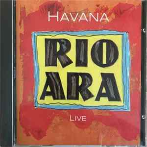 Havana - Rio Ara - Live Album