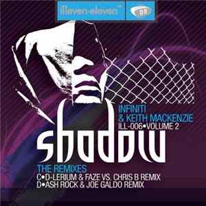 Infiniti & Keith Mackenzie - Shadow (The Remixes: Volume 2) Album