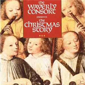 The Waverly Consort - The Christmas Story Album