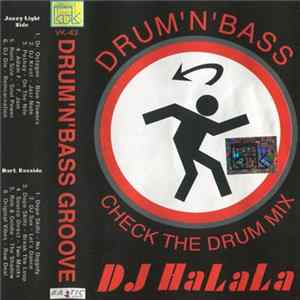 DJ HaLaLa - Drum'n'Bass Groove Album