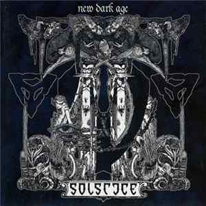 Solstice - New Dark Age Album