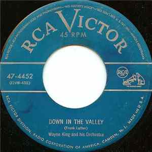 Wayne King And His Orchestra - Down In The Valley Album