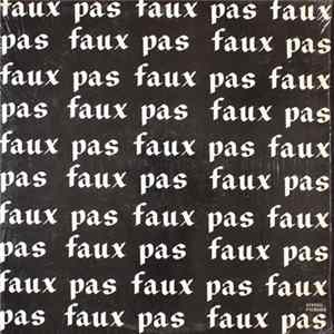 Faux Pas - Faux Pas Album