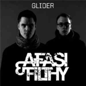Afasi & Filthy - Glider Album