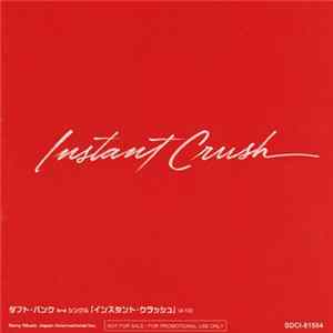 Daft Punk = ダフト・パンク - Instant Crush Album