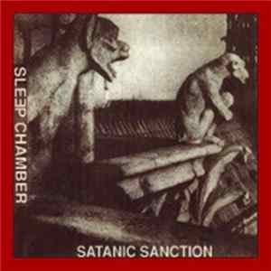 Sleep Chamber - Satanic Sanction Album