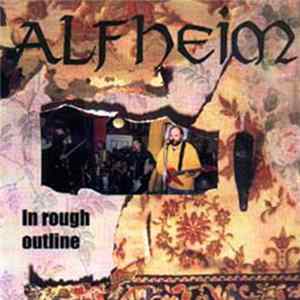 Alfheim - In Rough Outline Album