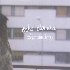 Esko Elomaa - Elämäniloa Album