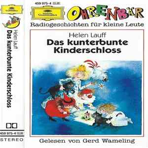 Helen Lauff, Gerd Wameling - Das Kunterbunte Kinderschloss Album