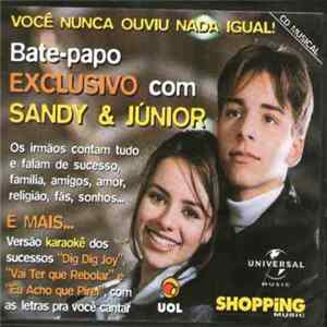 Sandy & Junior - Bate Papo Exclusivo Com Sandy & Júnior Album