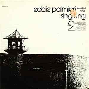 Eddie Palmieri - Recorded Live At Sing Sing Volume 2 Album