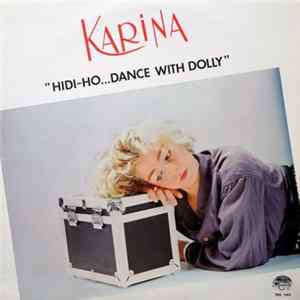 Karina - Hidi-Ho... Dance With Dolly Album