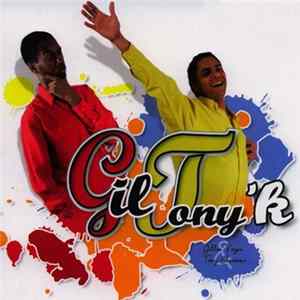 Gilles Voyer & Tony Chasseur - GilTony'K Album