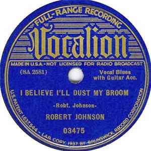 Robert Johnson - I Believe I'll Dust My Broom / Dead Shrimp Blues Album