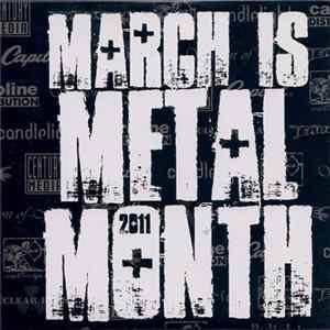 Various - March Is Metal Month 2011 Album