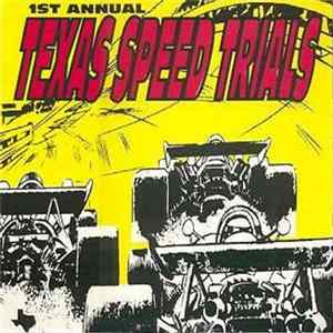 Various - 1st Annual Texas Speed Trials Album