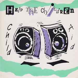 Child Aid - Help The Children Album