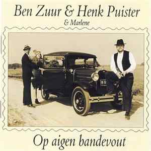 Ben Zuur & Henk Puister & Marlene - Op Aigen Bandevout Album