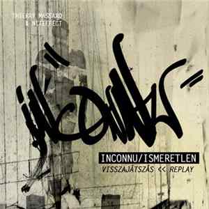 Thierry Massard & Niteffect - Inconnu/Ismeretlen Album