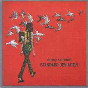 Danny Schmidt - Standard Deviation Album