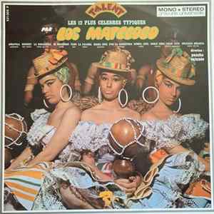 Los Matecoco - Les 12 Plus Celebres Typiques Album