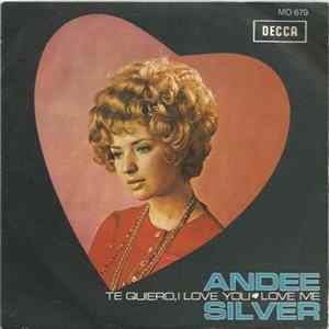 Andee Silver - Te Quiero, I Love You Album