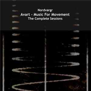 Nordvargr - Avart - Music For Movement Album