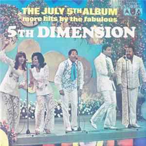 5th Dimension - The July 5th Album Album
