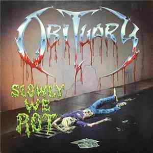 Obituary - Slowly We Rot Album