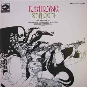 The Hamburg Philharmonic Orchestra, Charles Mackerras - Tchaikovsky Symphony No. 4 In F Minor, Op. 36 Album
