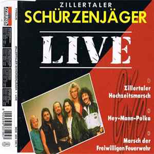 Zillertaler Schürzenjäger - Live Album
