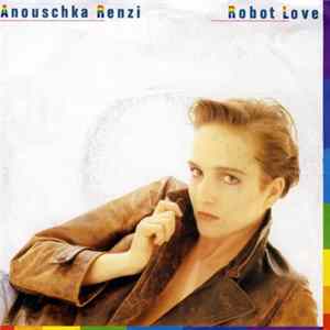 Anouschka Renzi - Robot Love Album
