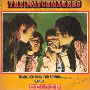 The Matchmakers - Thank You Baby / Sandy Album
