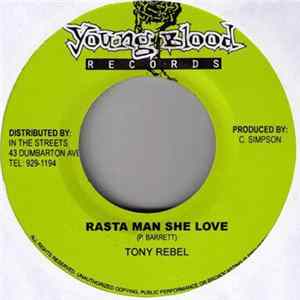 Tony Rebel - Rasta Man She Love Album