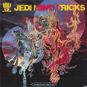Jedi Mind Tricks - Servants In Heaven, Kings In Hell Album