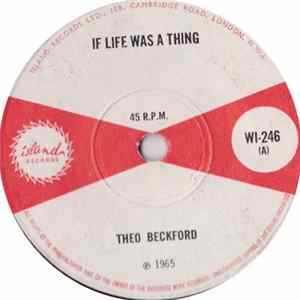 Theo Beckford / L. Clarke - If Life Was A Thing / Parro Saw The Light Album