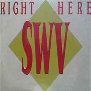 SWV - Right Here Album