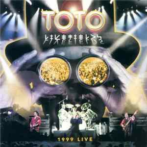 Toto - Livefields (1999 Live) Album