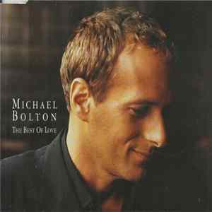 Michael Bolton - The Best Of Love Album