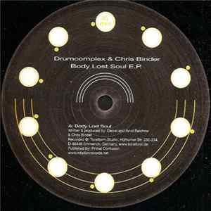 Drumcomplex & Chris Binder - Body Lost Soul E.P. Album