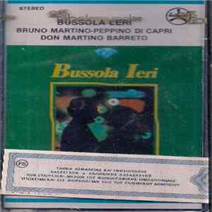 Bruno Martino, Peppino Di Capri, Don Martino Barreto - Bussola Ieri Album