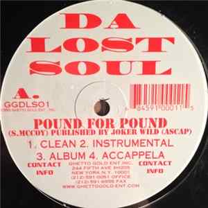 Da Lost Soul - Pound For Pound Album