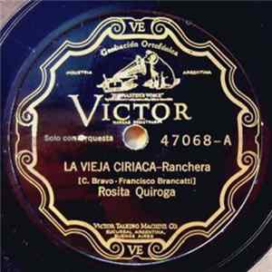 Rosita Quiroga - La Vieja Ciriaca / Viejo Patio Album