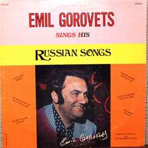 Emil Gorovets - Sings His Russian Songs Album