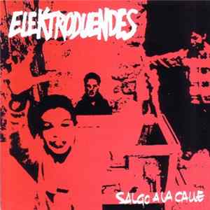 Elektroduendes - Salgo A La Calle Album
