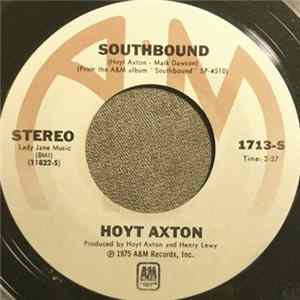 Hoyt Axton - Southbound Album