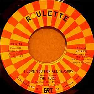 The Fuzz - I Love You For All Seasons Album