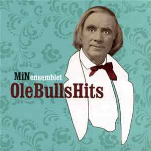 MiNensemblet - OleBullsHits Album