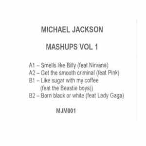 Michael Jackson - Mashups Vol 1 Album