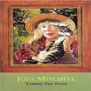 Joni Mitchell - Taming The Tiger Album